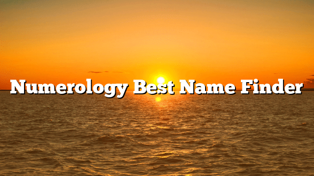 Numerology Best Name Finder