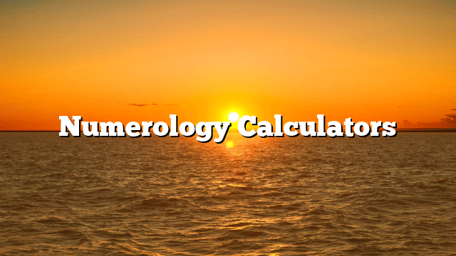 Numerology Calculators